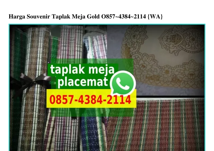 harga souvenir taplak meja gold o857 4384 2114 wa