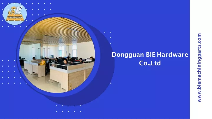 dongguan bie hardware co ltd