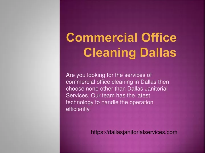 commercial office cleaning dallas