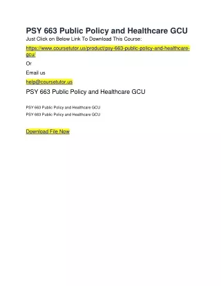 psy 663 public policy and healthcare gcu just