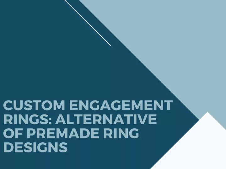 custom engagement rings alternative of premade