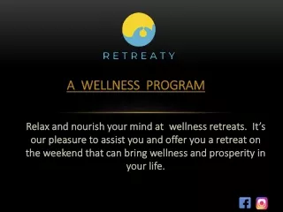 Weekend Wellness Retreat
