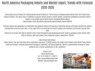 North America Packaging Robots and Market report, Trends with Forecast 2020-2026