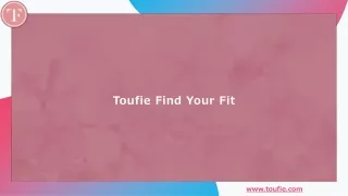toufie find your fit