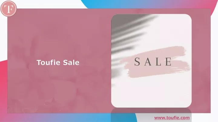 toufie sale