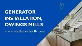 Generator Installation, Owings Mills - www.stellaelectricllc.com