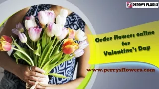 Order flowers online for Valentine's Day