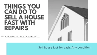 Sell My House Fast in Montreal, We buy houses in Montreal