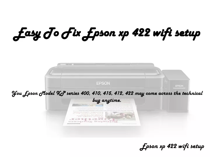 easy to fix epson easy to fix epson xp xp 422