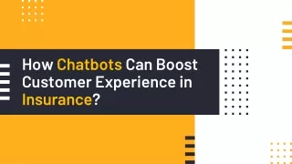 how chatbots can boost customer experience in insurance