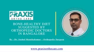 bone healthy diet suggested by orthopedic doctors