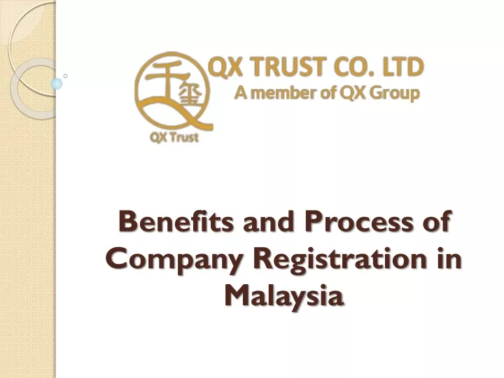 benefits and process of company registration in malaysia