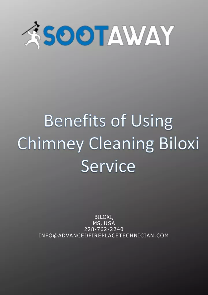 benefits of using chimney cleaning biloxi service