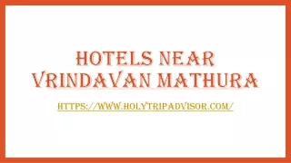hotels near vrindavan mathura