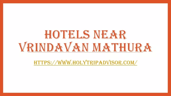 hotels near vrindavan mathura