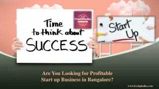 Are You Looking for Profitable Start up Business in Bangalore?