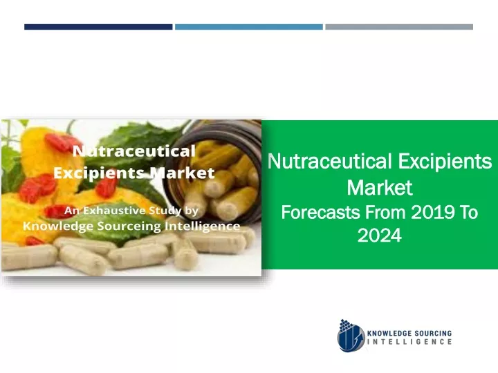 nutraceutical excipients market forecasts from