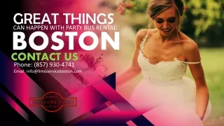 Great Things Can Happen with Party Bus Rental Boston