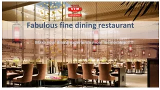 fabulous dining restaurant In Hyderabad | SVM Grand