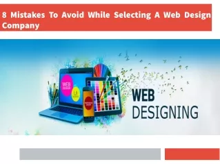 8 Mistakes To Avoid While Selecting A Web Design Company