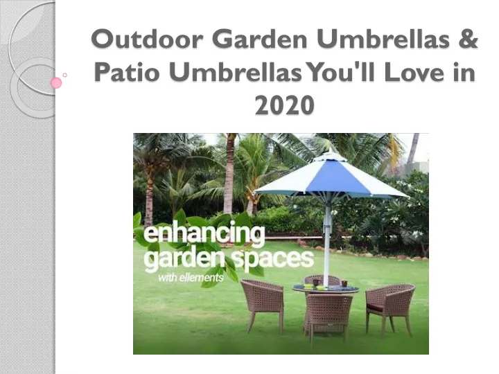 outdoor garden umbrellas patio umbrellas you ll love in 2020