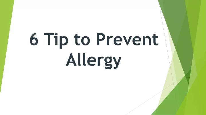 6 tip to prevent allergy