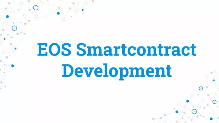 eos smartcontract development