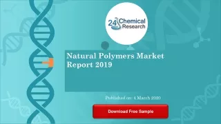 natural polymers market report 2019