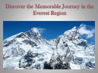 Discover the Memorable Journey in the Everest Region