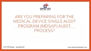 Are you preparing for the Medical Device Single Audit Program (MDSAP) audit process?
