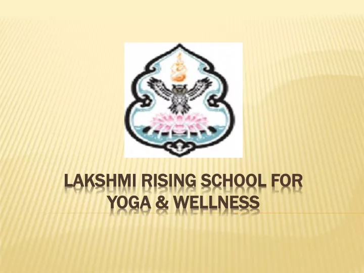 lakshmi rising school for yoga wellness