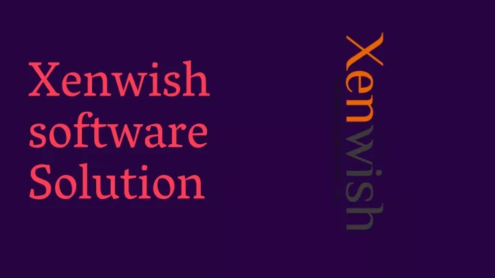 xenwish software solution