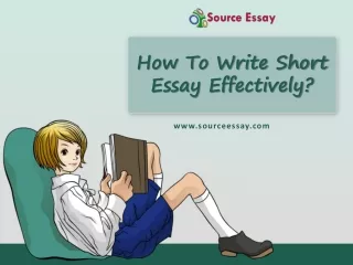 How To Write Short Essay Effectively ?