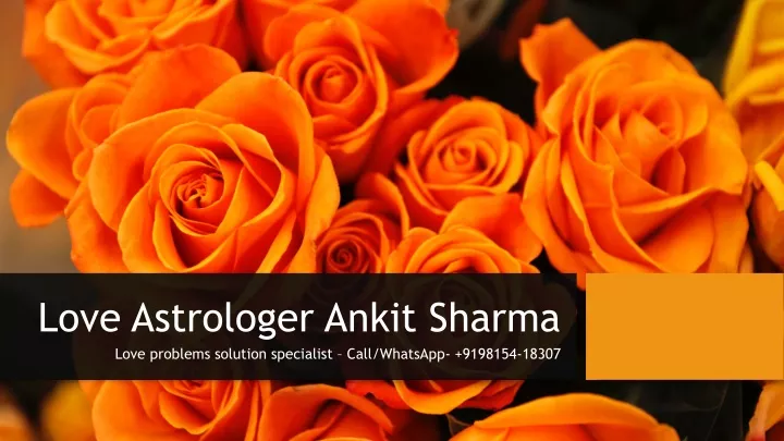 love astrologer ankit sharma