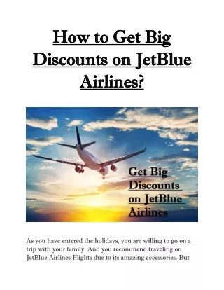 Get Big Discounts On JetBlue Airlines Reservations!