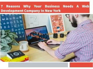 7 Reasons Why Your Business Needs A Web Development Company In New York