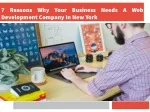 7 Reasons Why Your Business Needs A Web Development Company In New York - slide 1