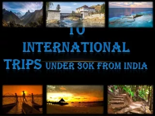 International Trips Under 30k from India