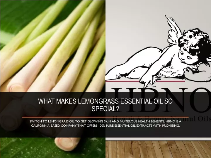 what makes lemongrass essential oil so special