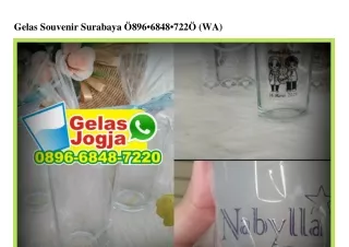 Gelas Souvenir Surabaya O896.6848.722O[wa]
