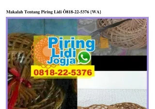 Makalah Tentang Piring Lidi Ö818•22•5376[wa]