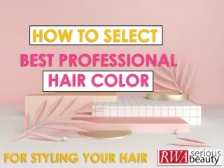 how to select best professional hair color