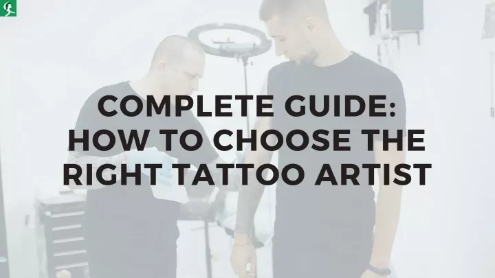 complete guide how to choose the right tattoo