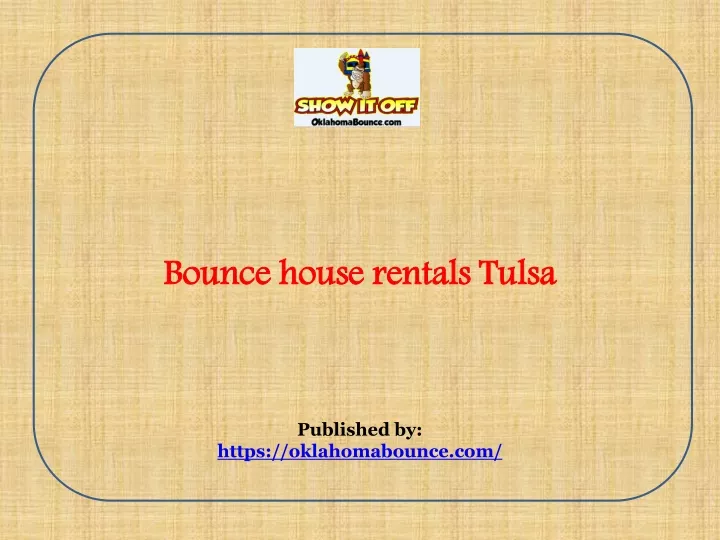 bounce house rentals tulsa published by https oklahomabounce com