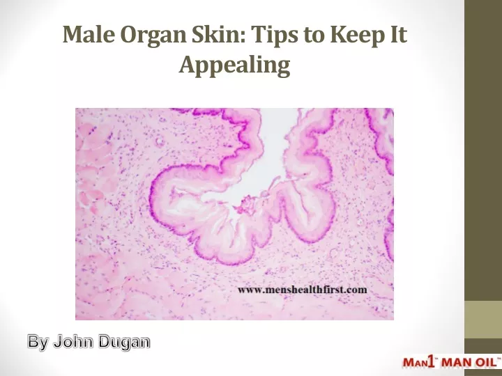male organ skin tips to keep it appealing
