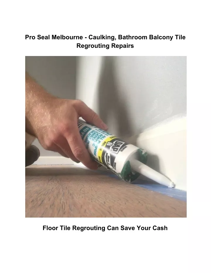 pro seal melbourne caulking bathroom balcony tile