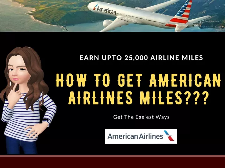 earn upto 25 000 airline miles