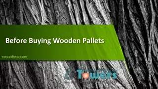 Before buying wooden pallets
