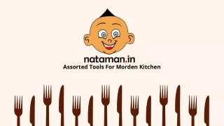 Nataman- Asoorted Tools For Modern Kitchen