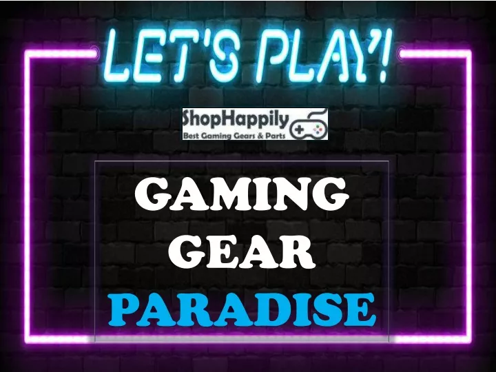 gaming gear paradise
